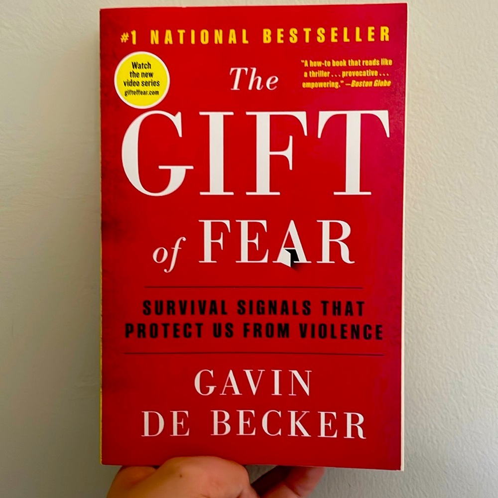 The Gift Of Fear